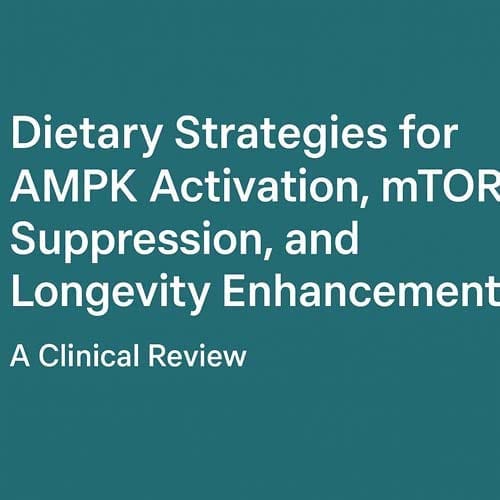 Ampk Activation, Mtor Suppression